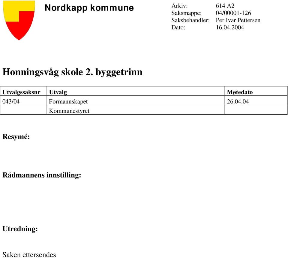 2004 Honningsvåg skole 2.