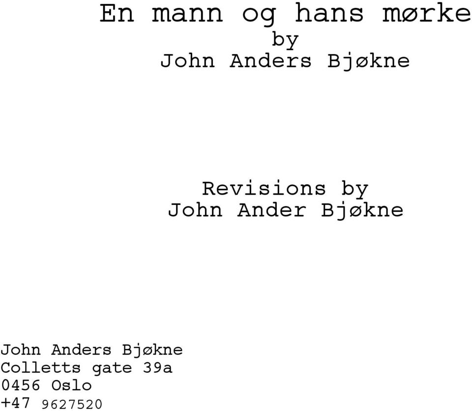 Ander Bjøkne John Anders Bjøkne