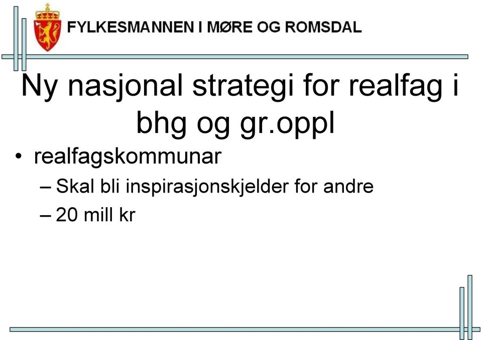 oppl realfagskommunar Skal