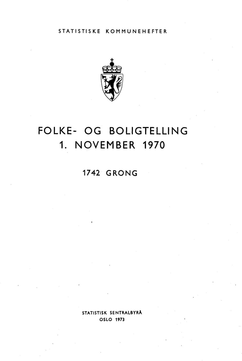 NOVEMBER 1970 1742 GRONG