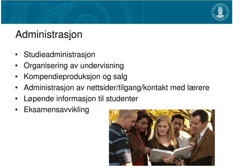 Administrasjon av nettsider/tilgang/kontakt med