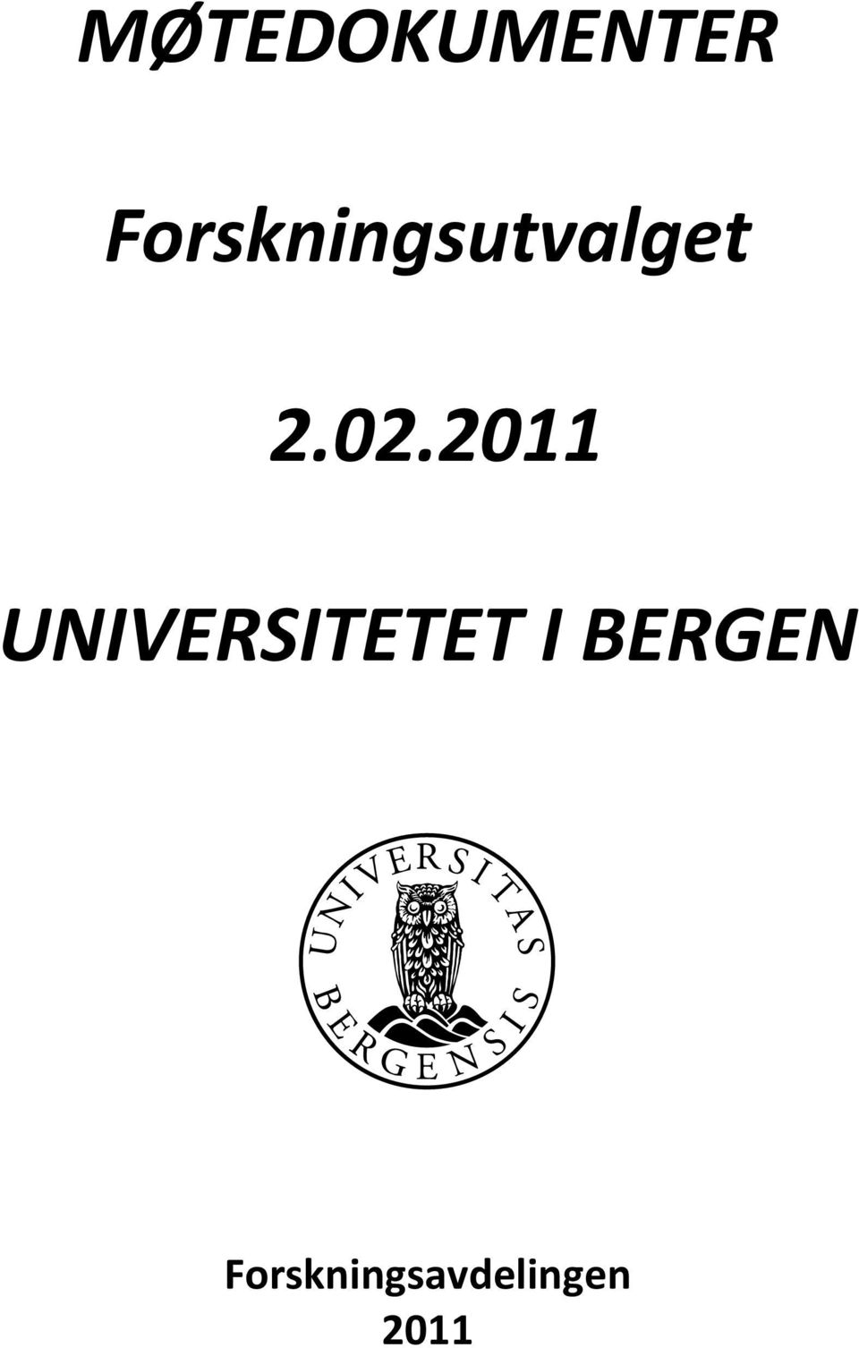 02.2011 UNIVERSITETET