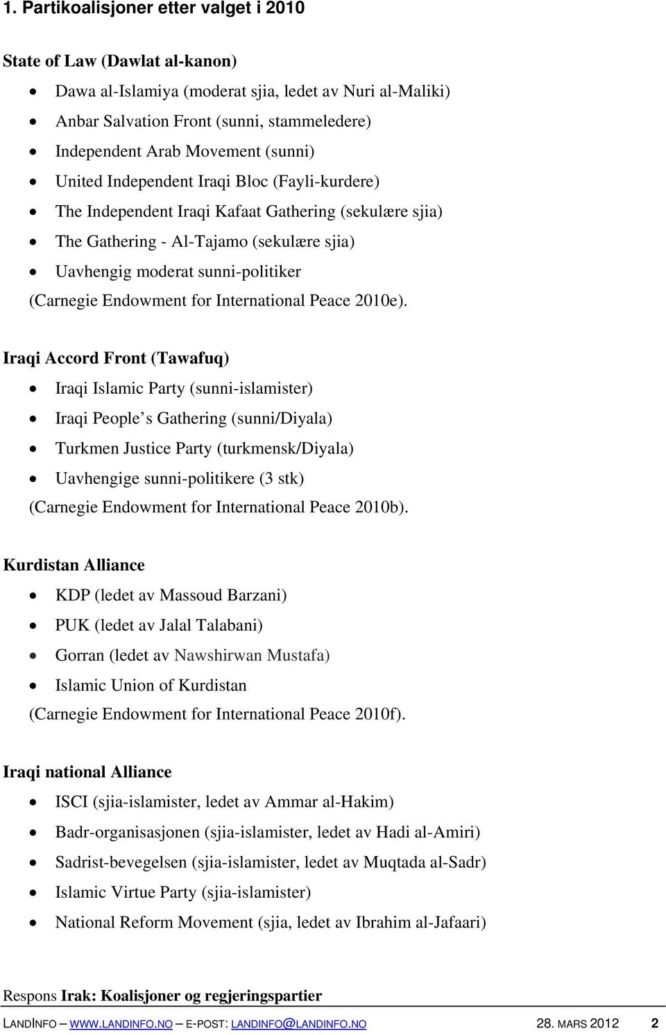 Endowment for International Peace 2010e).