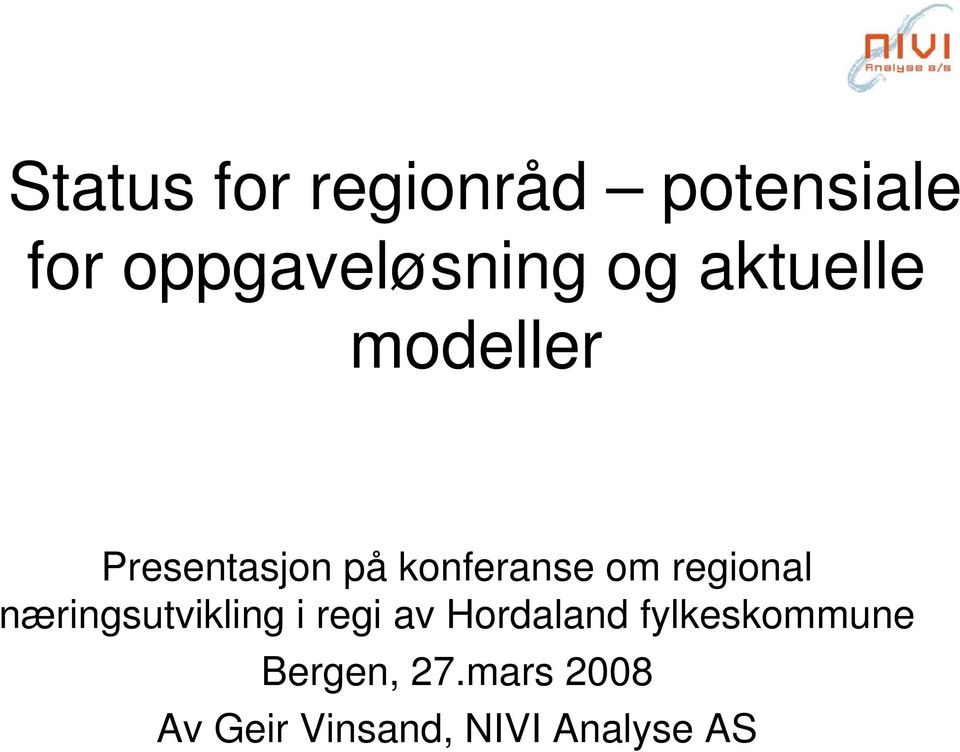 regional næringsutvikling i regi av Hordaland