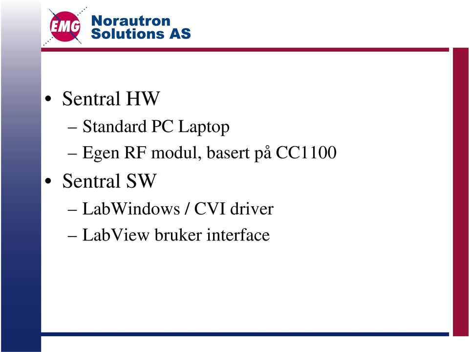 CC1100 Sentral SW LabWindows /