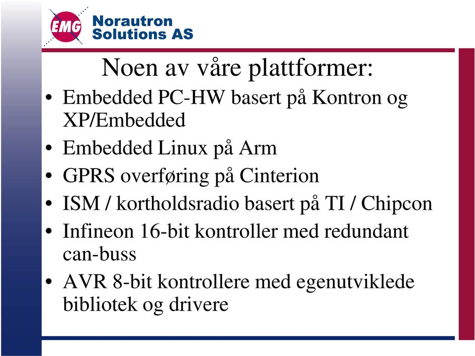 kortholdsradio basert på TI / Chipcon Infineon 16-bit kontroller med