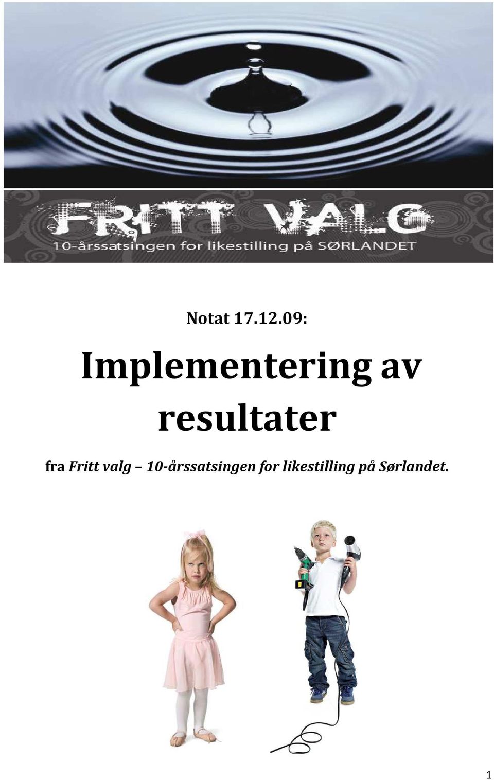 resultater fra Fritt valg