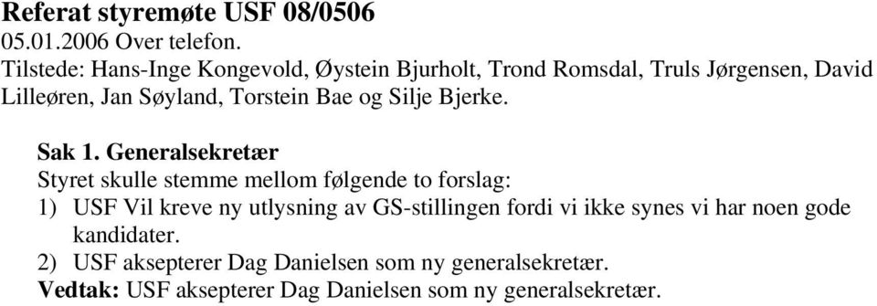 Bae og Silje Bjerke. Sak 1.