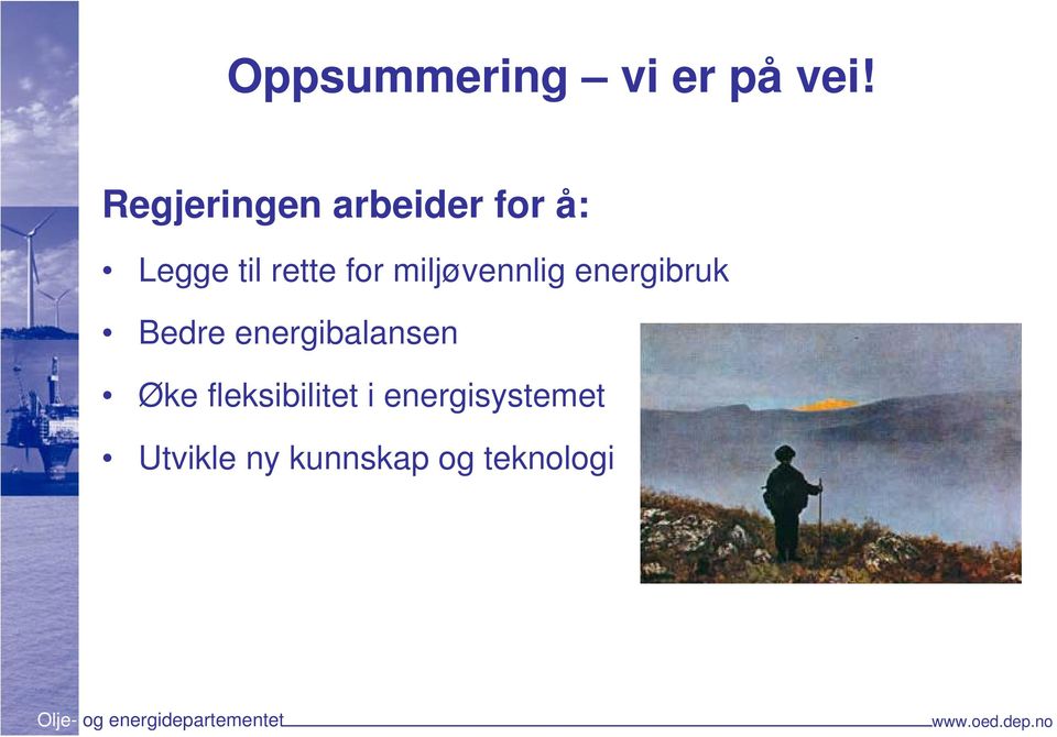 for miljøvennlig energibruk Bedre