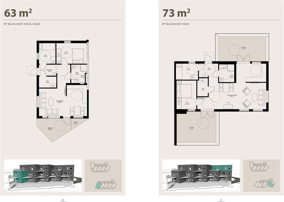 2 3,4 m 2 Stue/kjøkken 29,9 m 2 10,3 m 2 10,3 m 2 /gang 3,5 m 2 4,8 m 2 3,4 m 2 1.