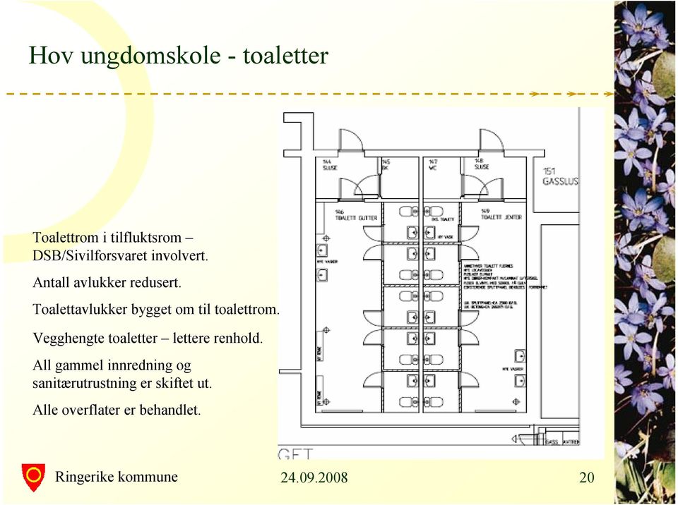 Toalettavlukker bygget om til toalettrom.