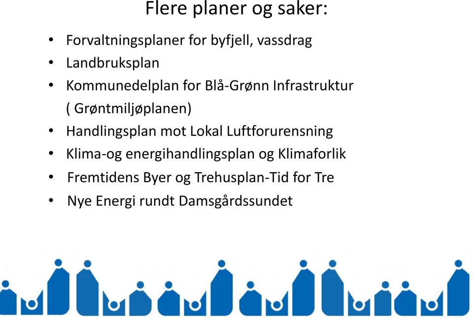 Grøntmiljøplanen) Handlingsplan mot Lokal Luftforurensning Klima-og