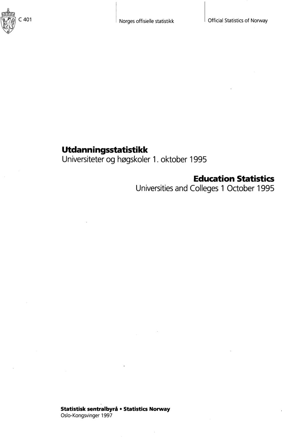 oktober 99 Education Statistics Universities and Colleges