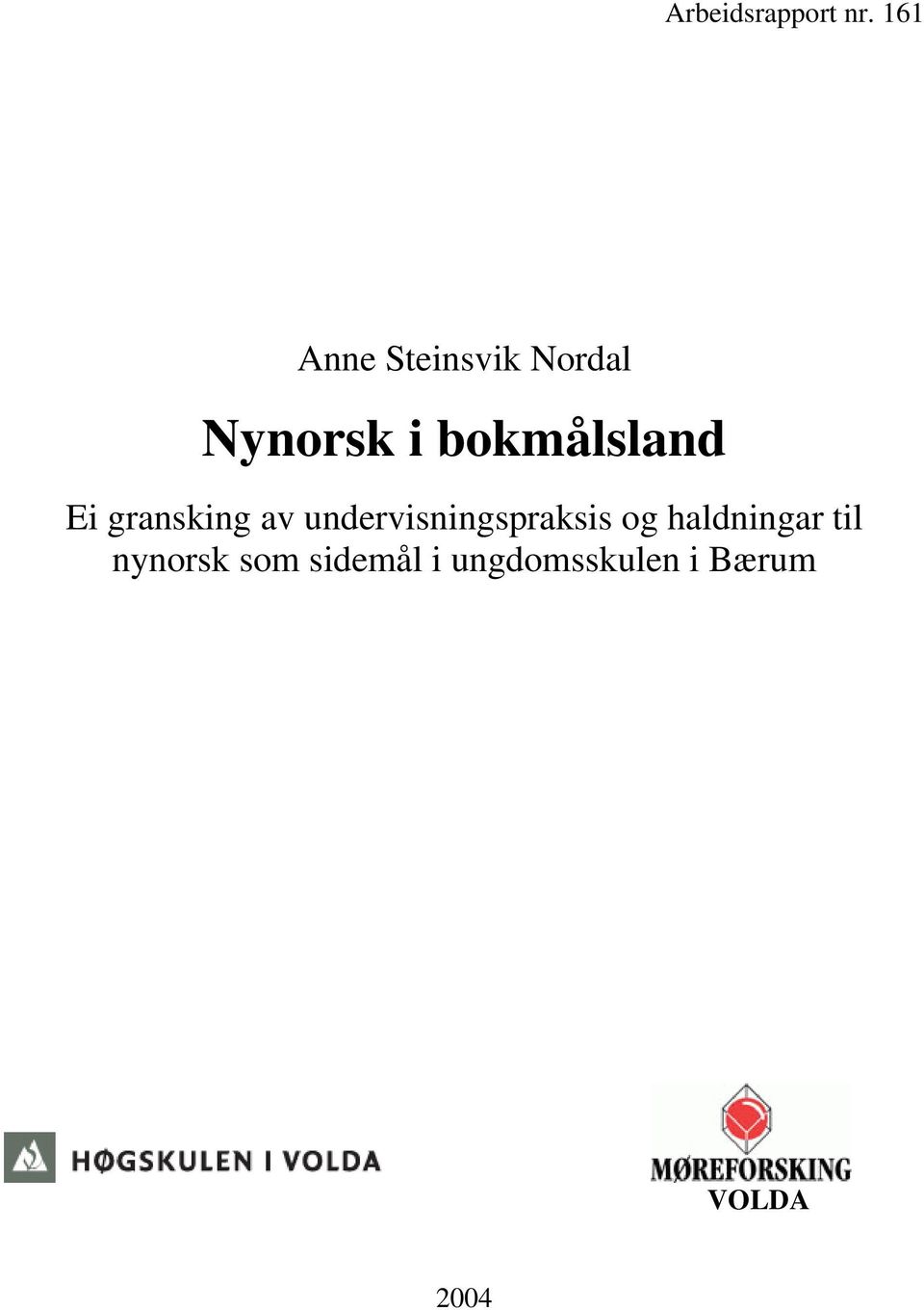 bokmålsland Ei gransking av
