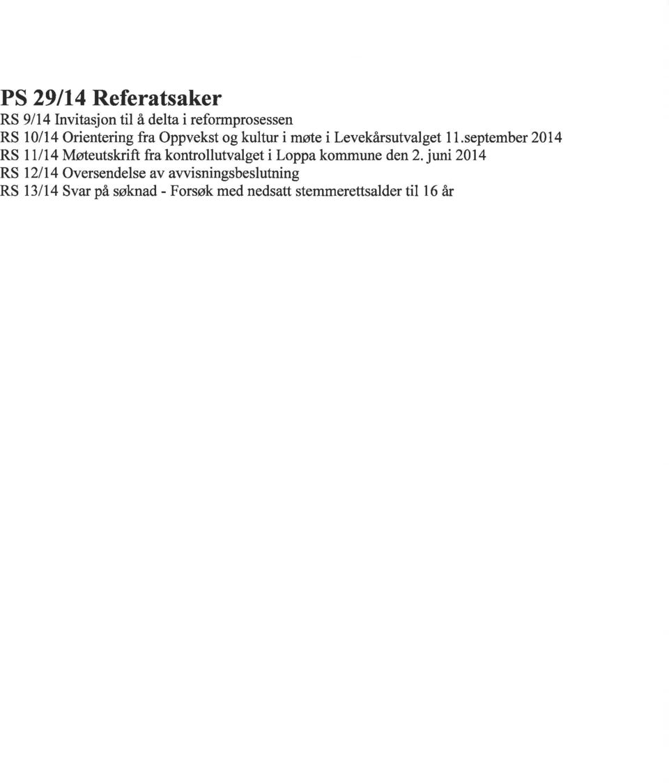 september 2014 RS l1l14 Møteutskrift fra kontrollutvalget i Loppa kommune den2.