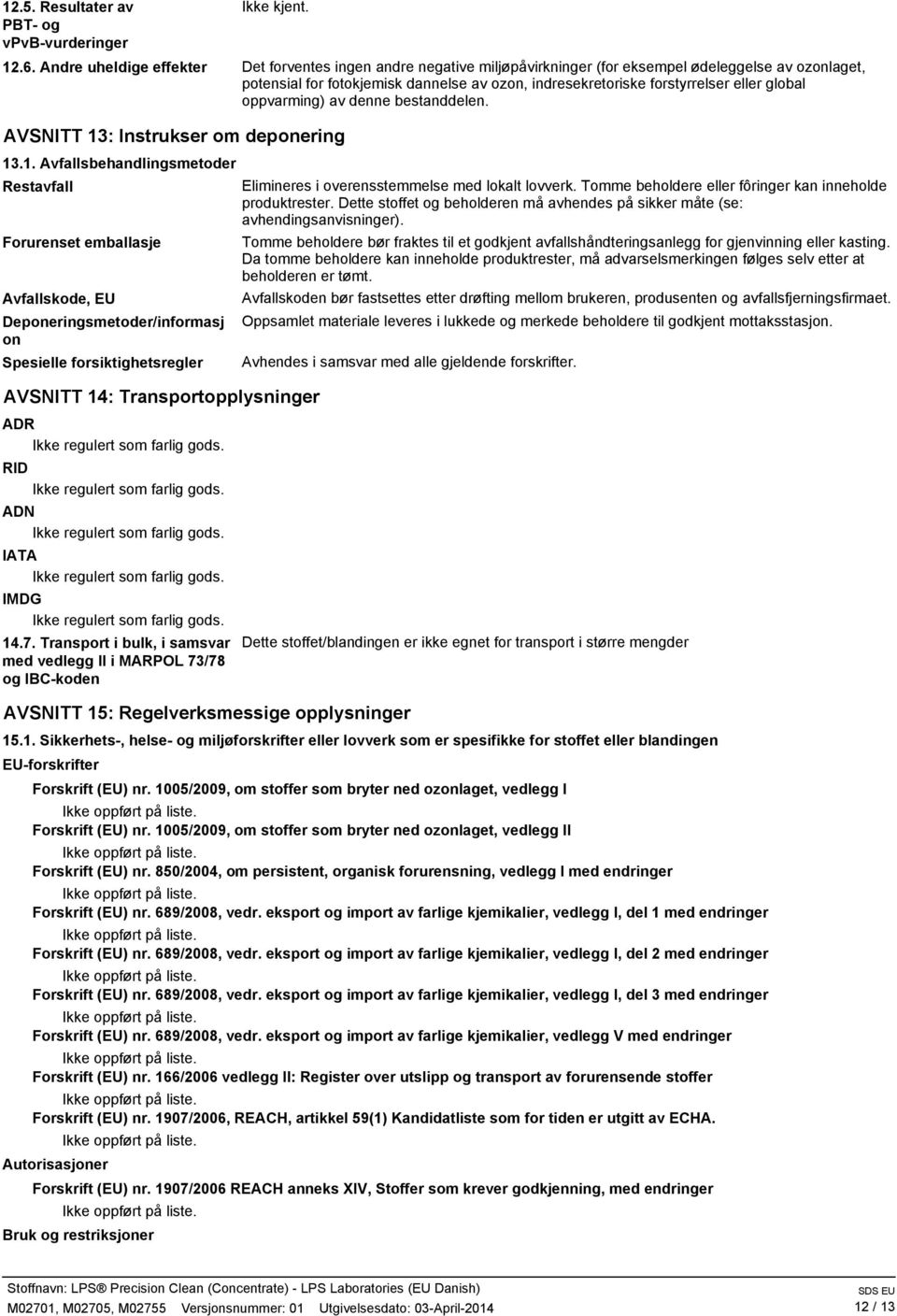 global oppvarming) av denne bestanddelen. AVSNITT 13