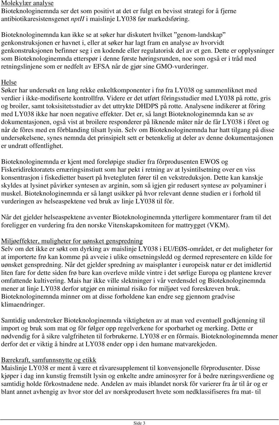 kodende eller regulatorisk del av et gen.