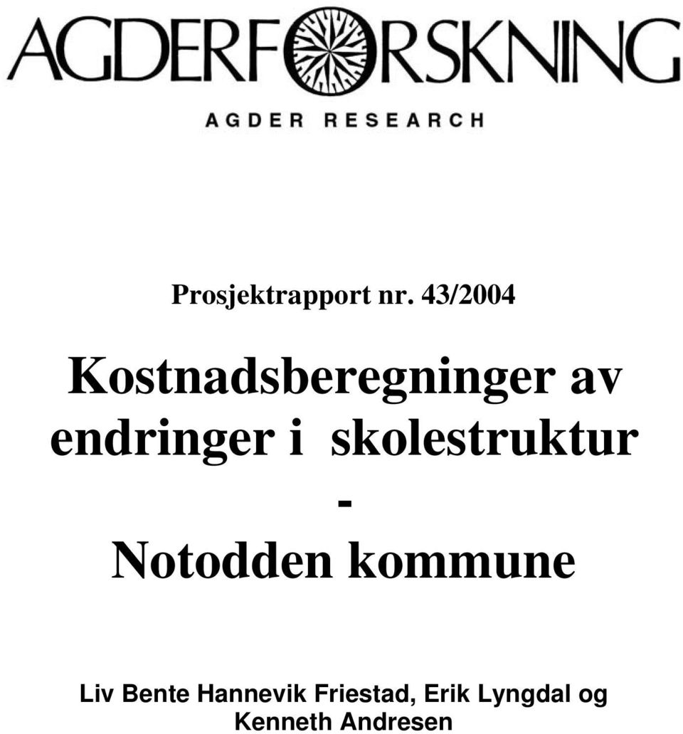 endringer i skolestruktur - Notodden