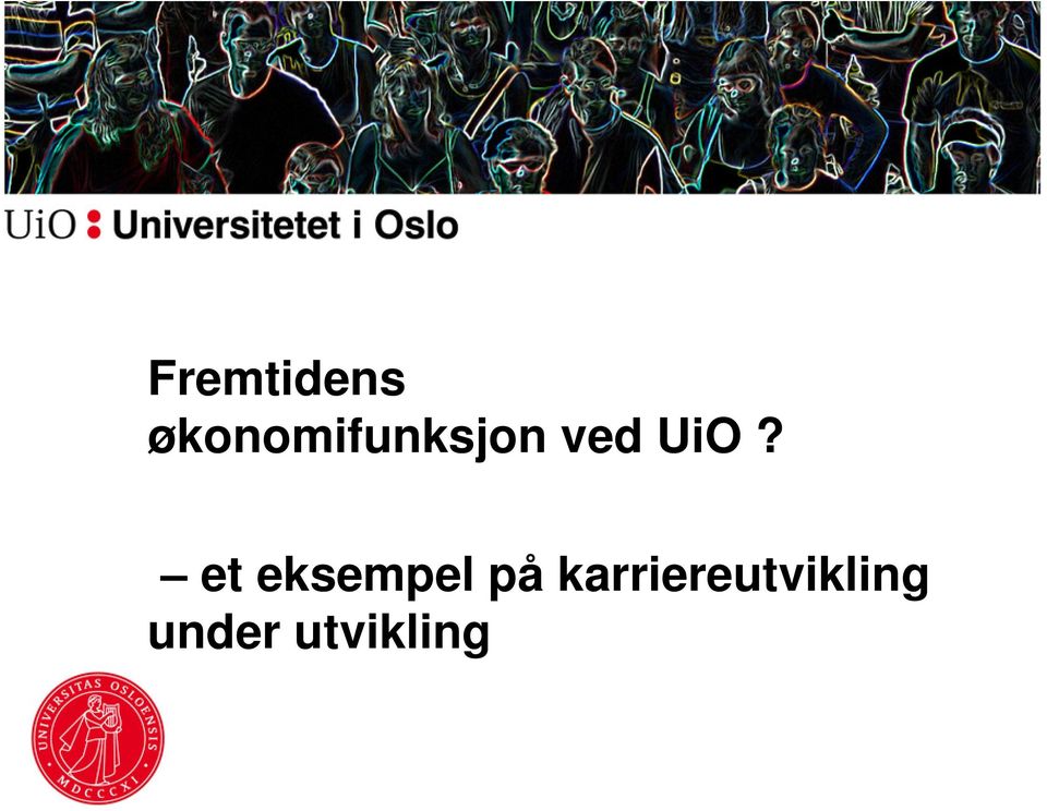 UiO? et eksempel på