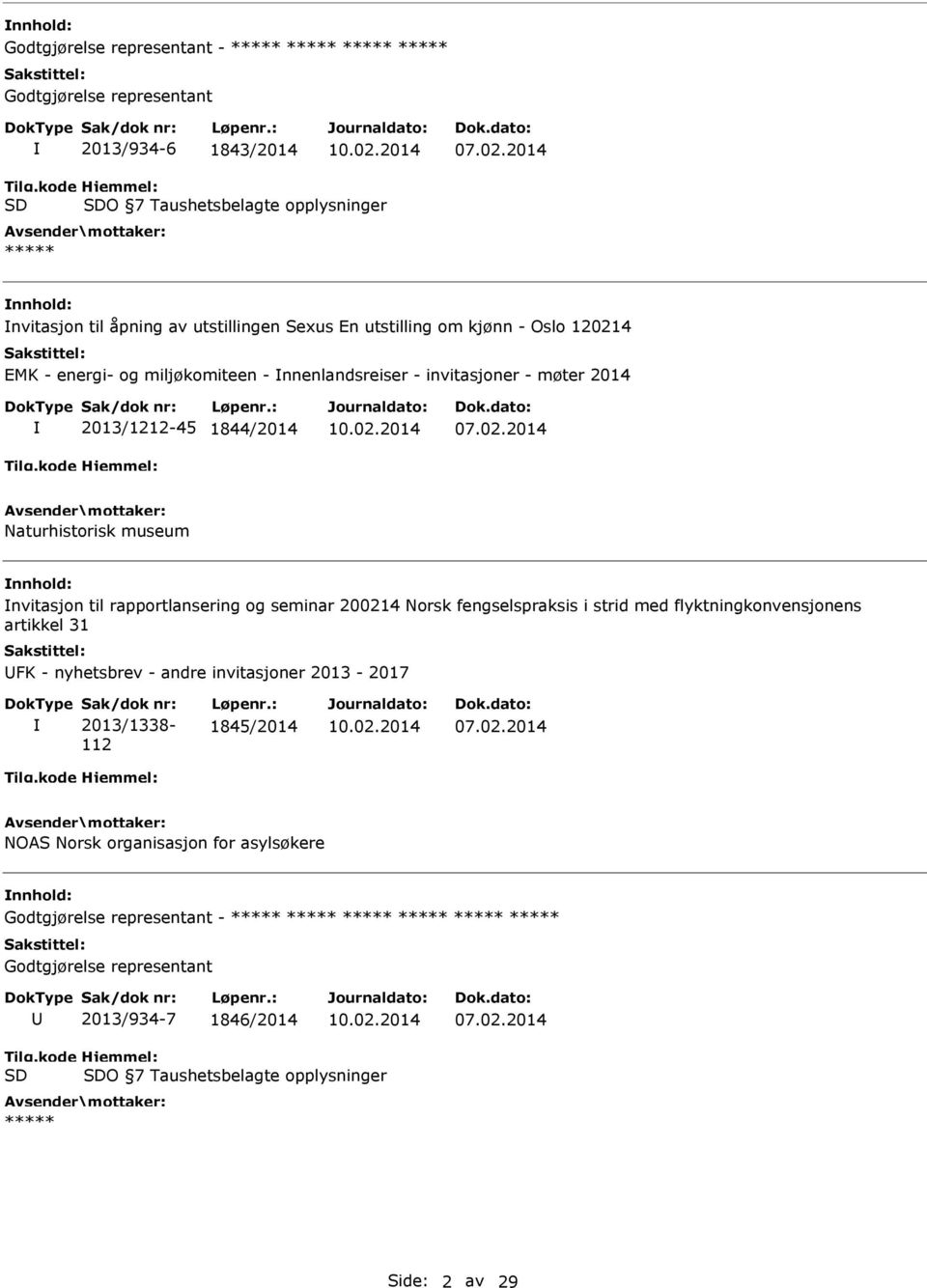 rapportlansering og seminar 200214 orsk fengselspraksis i strid med flyktningkonvensjonens artikkel 31 FK - nyhetsbrev - andre invitasjoner 2013-2017 Sak/dok nr: