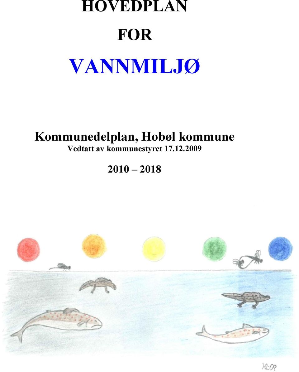 kommune Vedtatt av