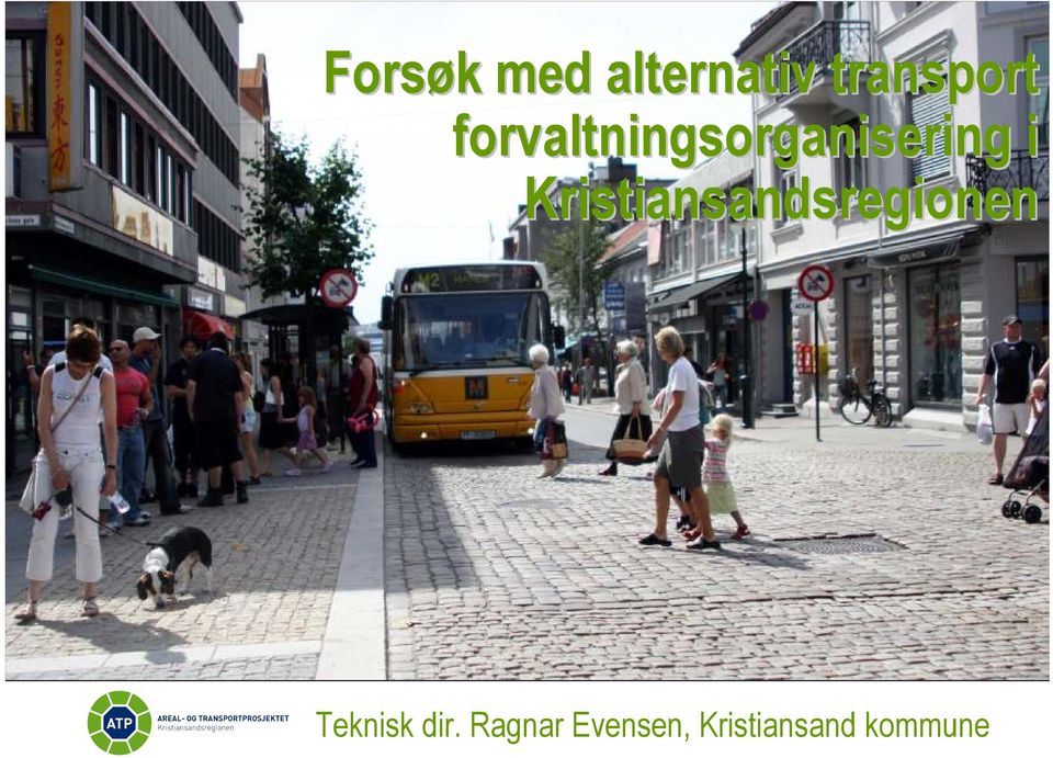 forvaltningsorganisering i