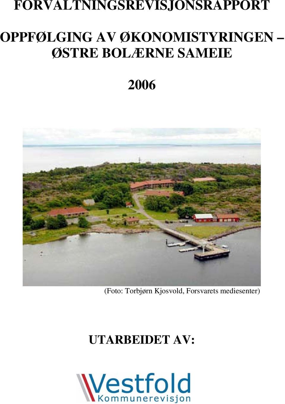 BOLÆRNE SAMEIE 2006 (Foto: Torbjørn