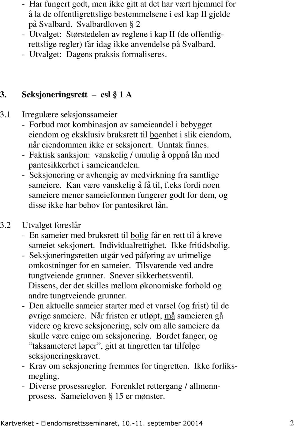 Seksjoneringsrett esl 1 A 3.