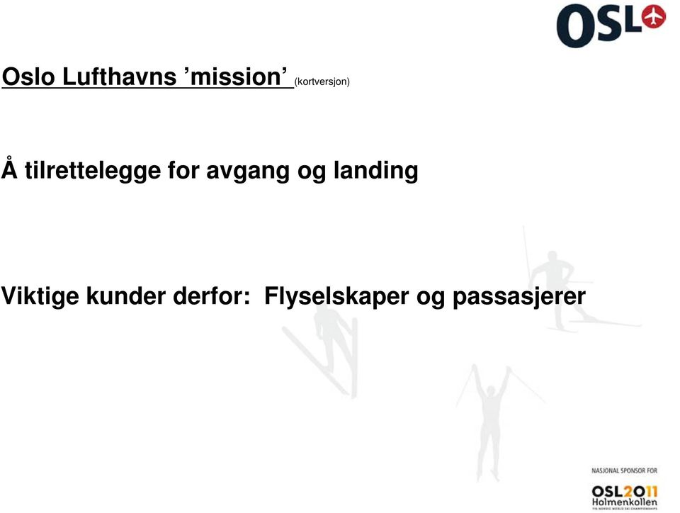 for avgang og landing Viktige