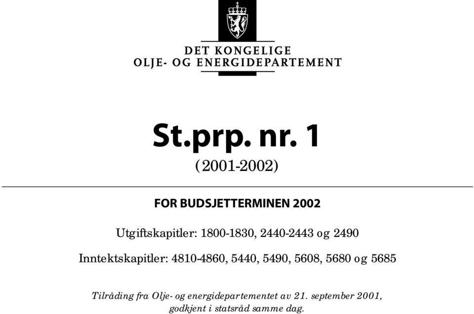 1800-1830, 2440-2443 og 2490 Inntektskapitler: