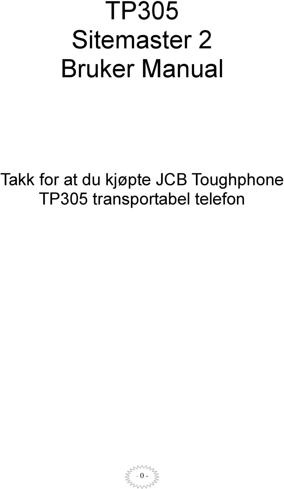 kjøpte JCB Toughphone