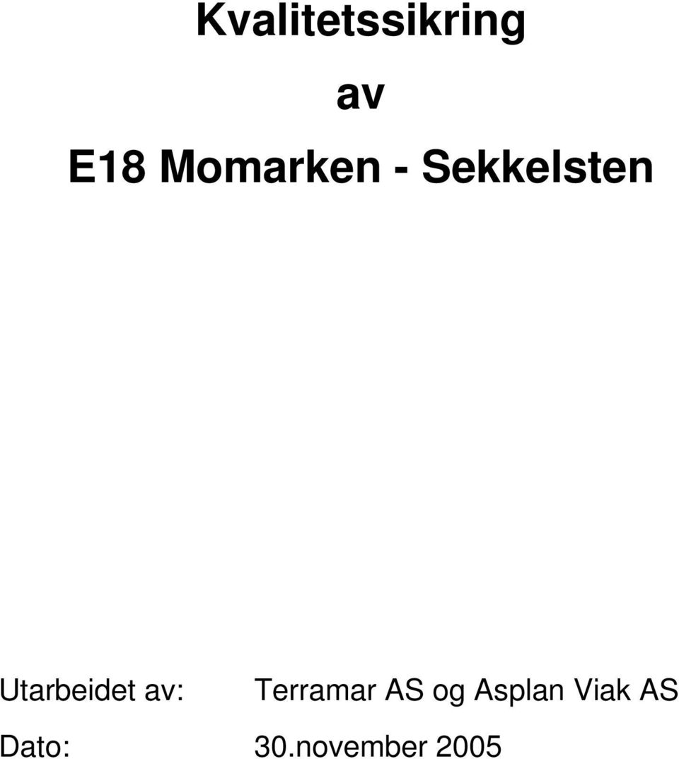 Utarbeidet av: Terramar AS