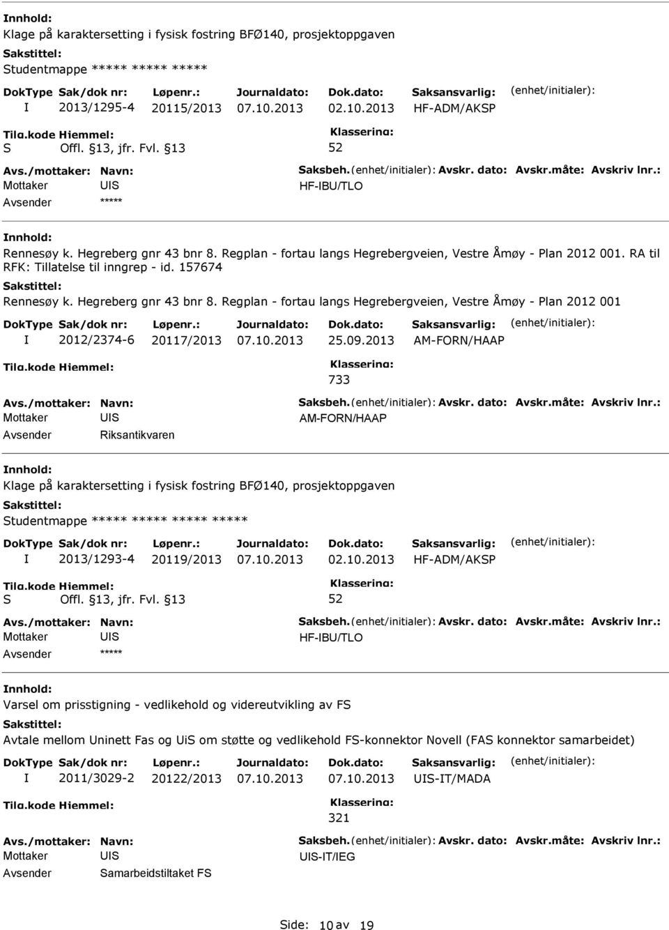 Regplan - fortau langs Hegrebergveien, Vestre Åmøy - lan 2012 001 2012/2374-6 20117/2013 25.09.