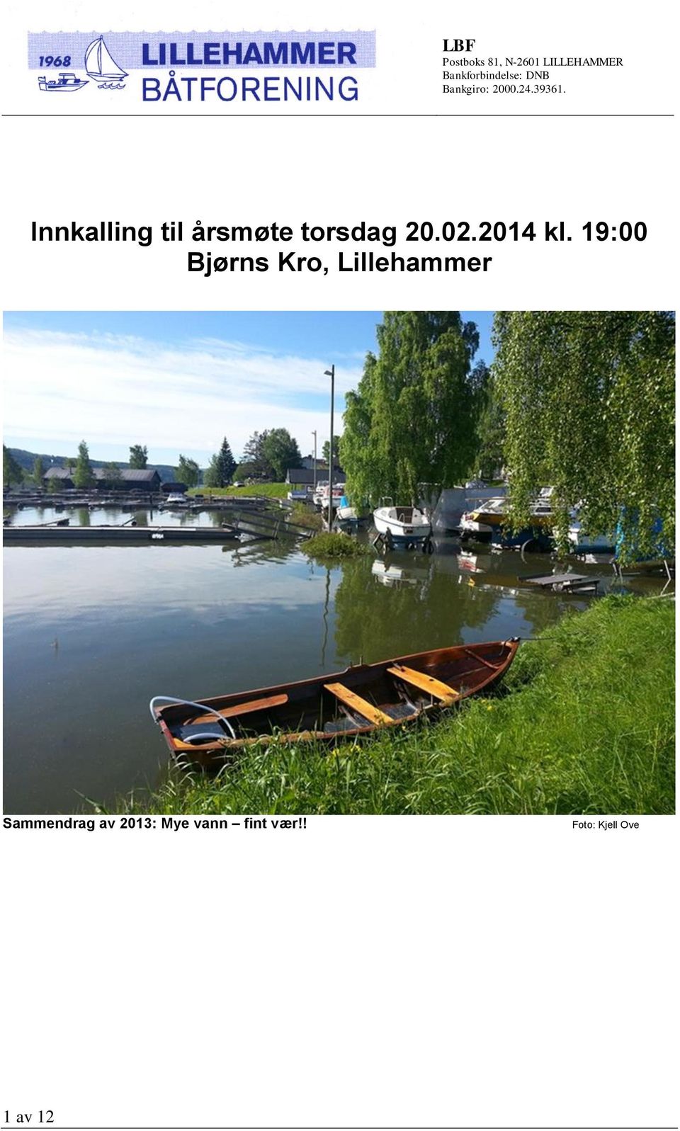 19:00 Bjørns Kro, Lillehammer