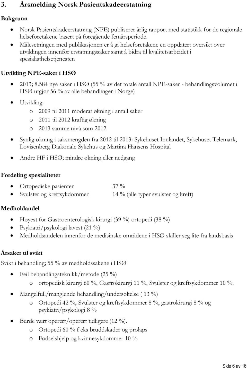 NPE-saker i HSØ 2013; 8.