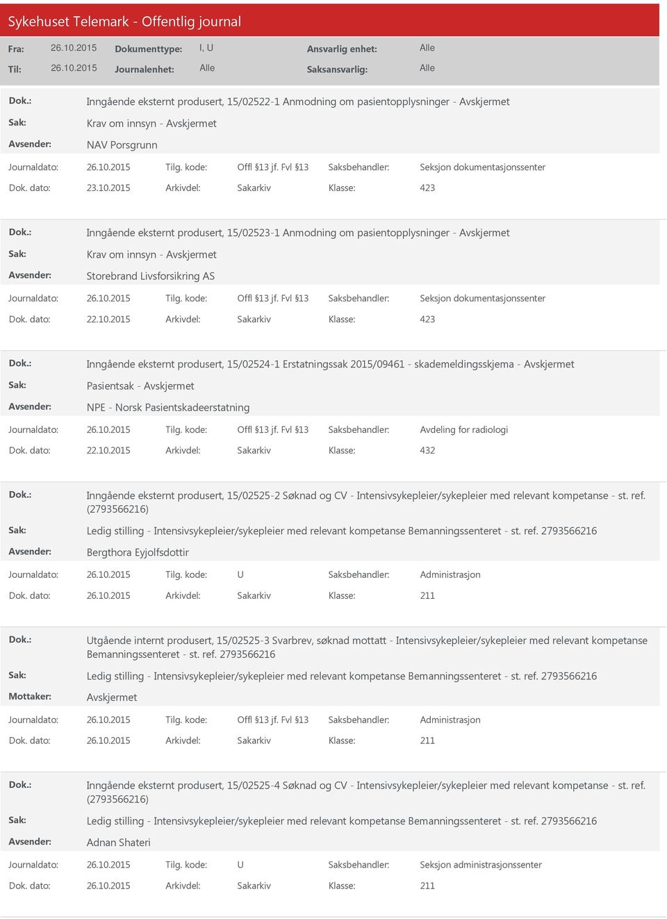 Inngående eksternt produsert, 15/02525-2 Søknad og CV - Intensivsykepleier/sykepleier med relevant kompetanse - st. ref.