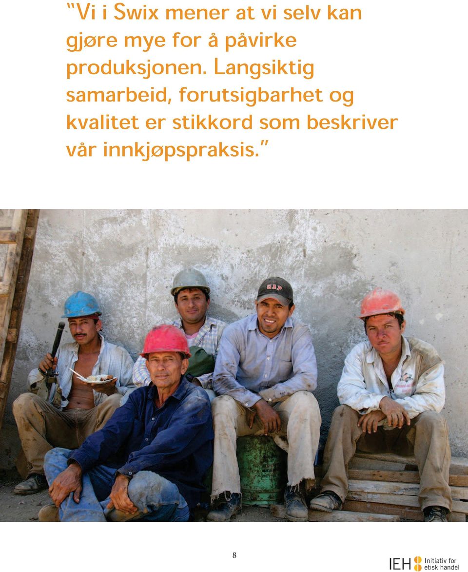 Langsiktig samarbeid, forutsigbarhet og