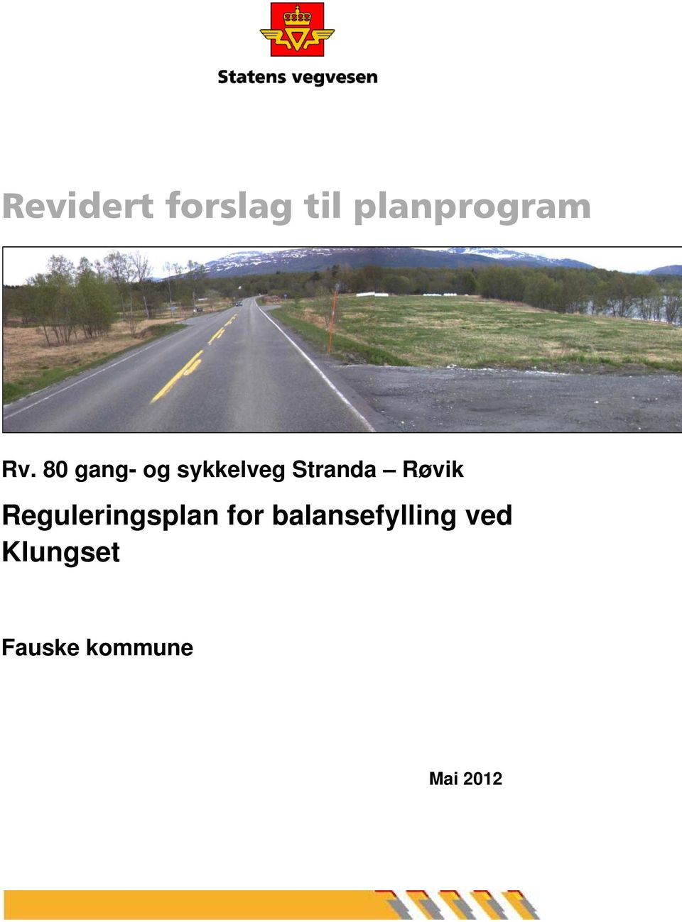 Reguleringsplan for balansefylling