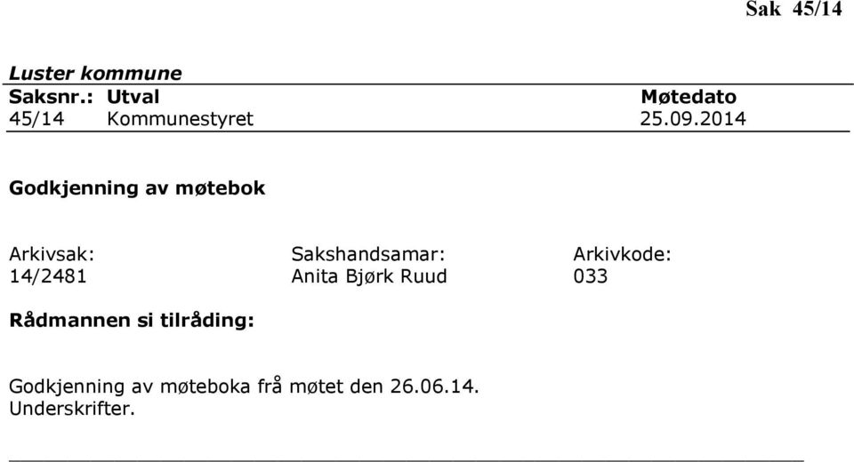Anita Bjørk Ruud 033 Godkjenning av