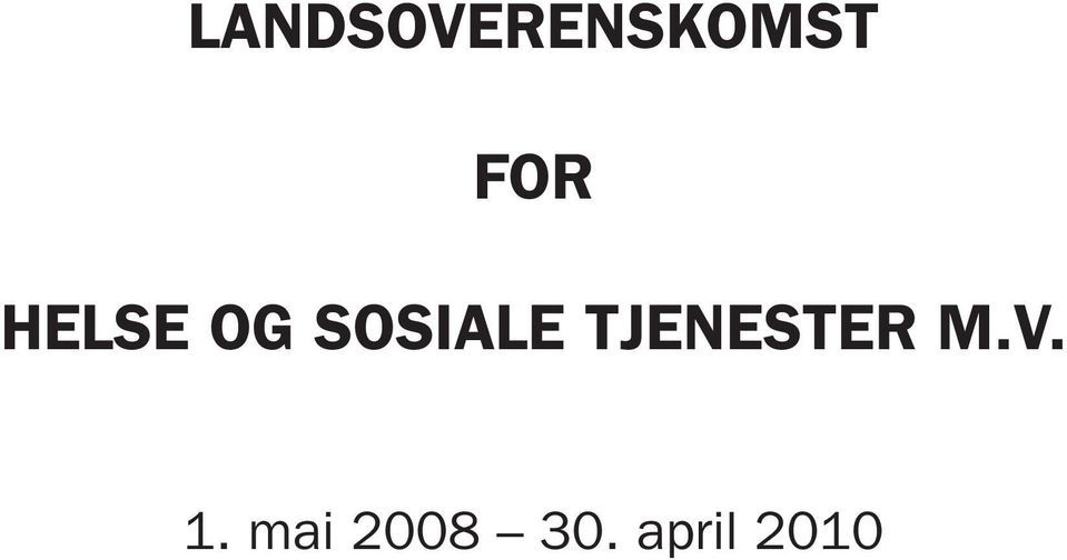 SOSIALE TJENESTER M.