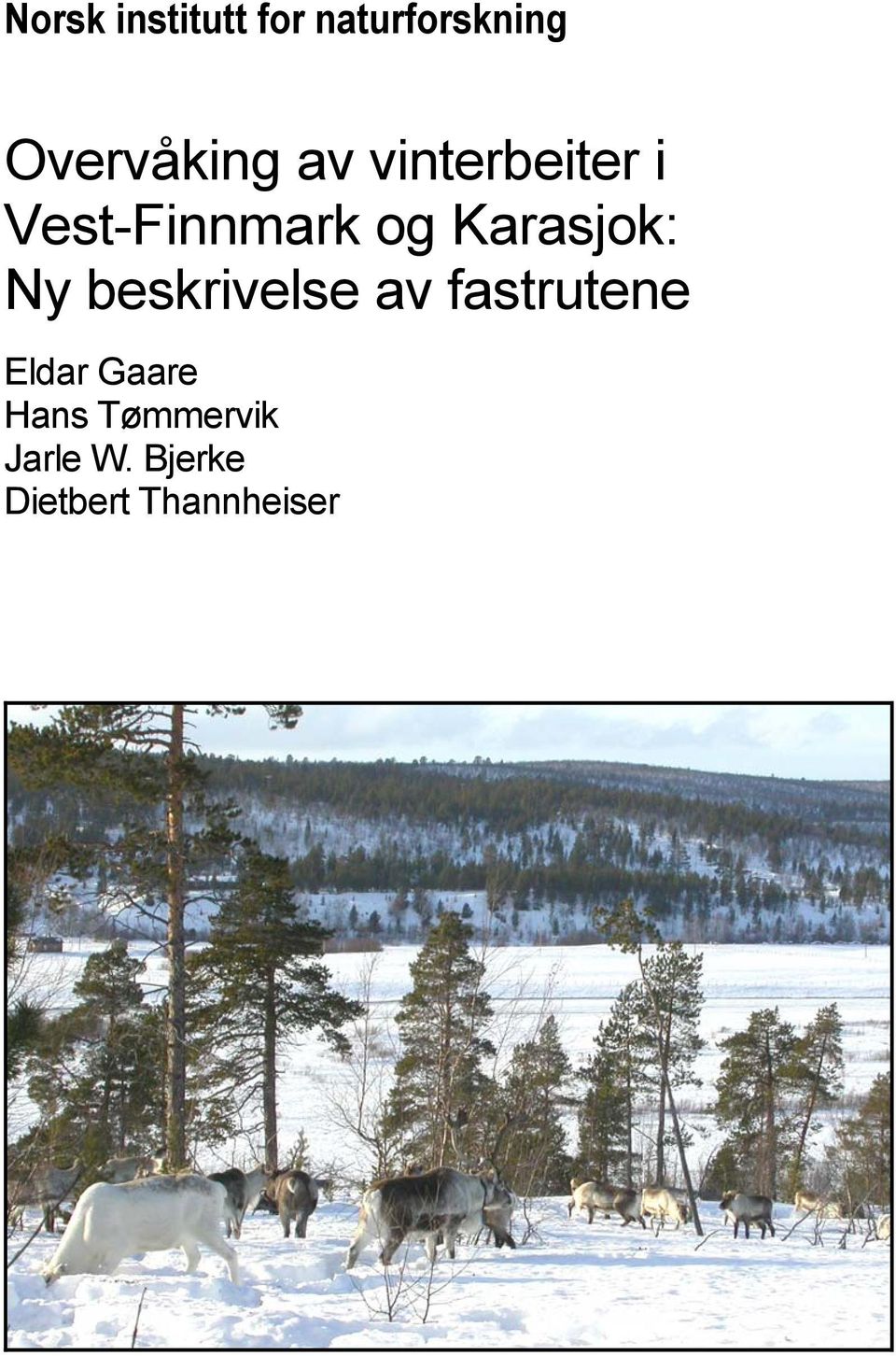 Ny beskrivelse av fastrutene Eldar Gaare Hans