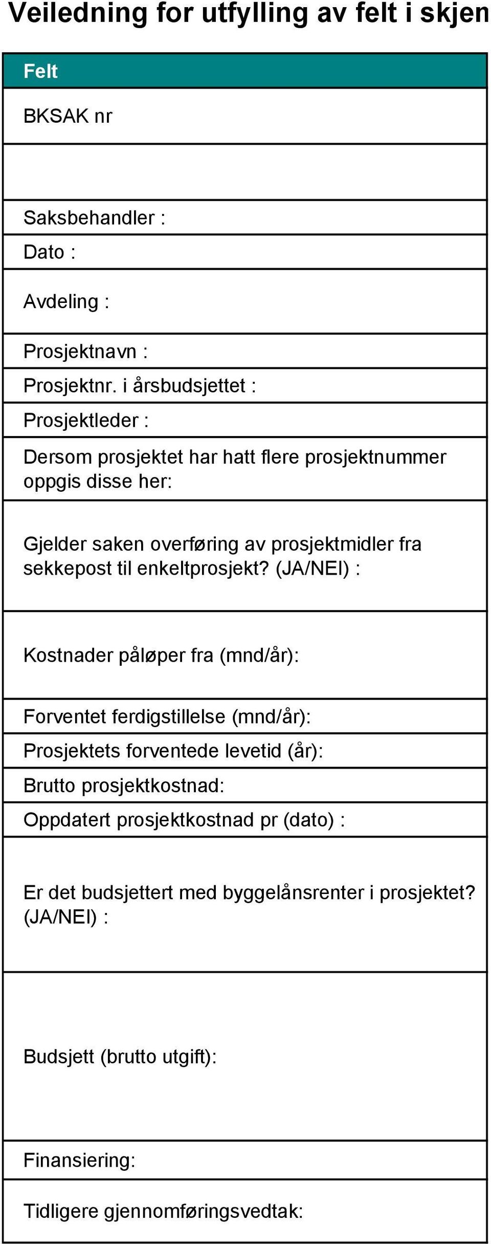 sekkepost til enkeltprosjekt?