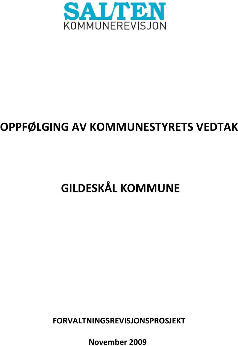 GILDESKÅL KOMMUNE