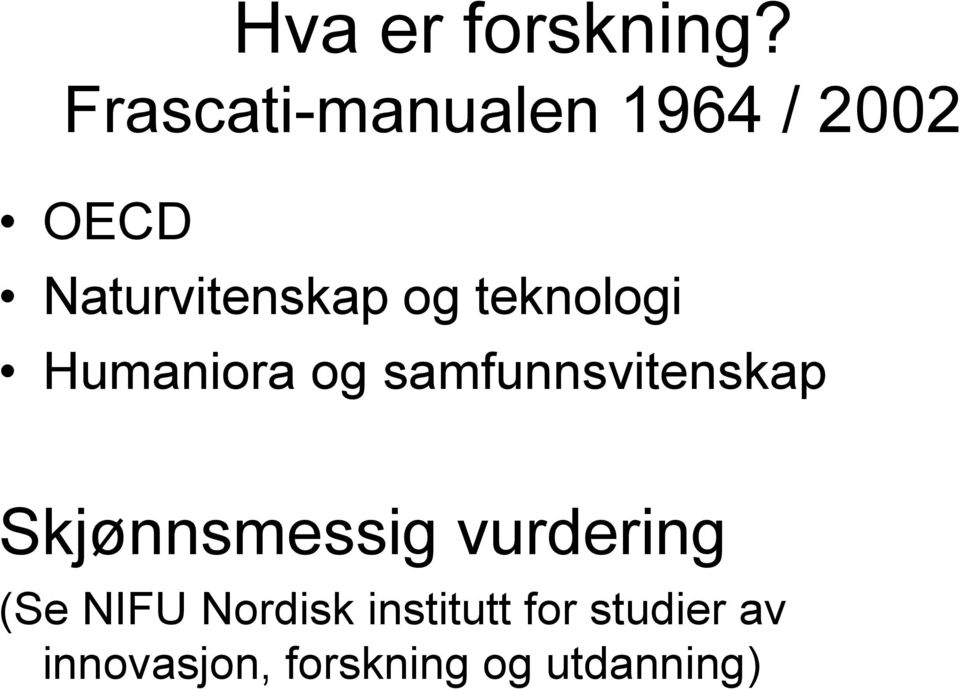 teknologi Humaniora og samfunnsvitenskap