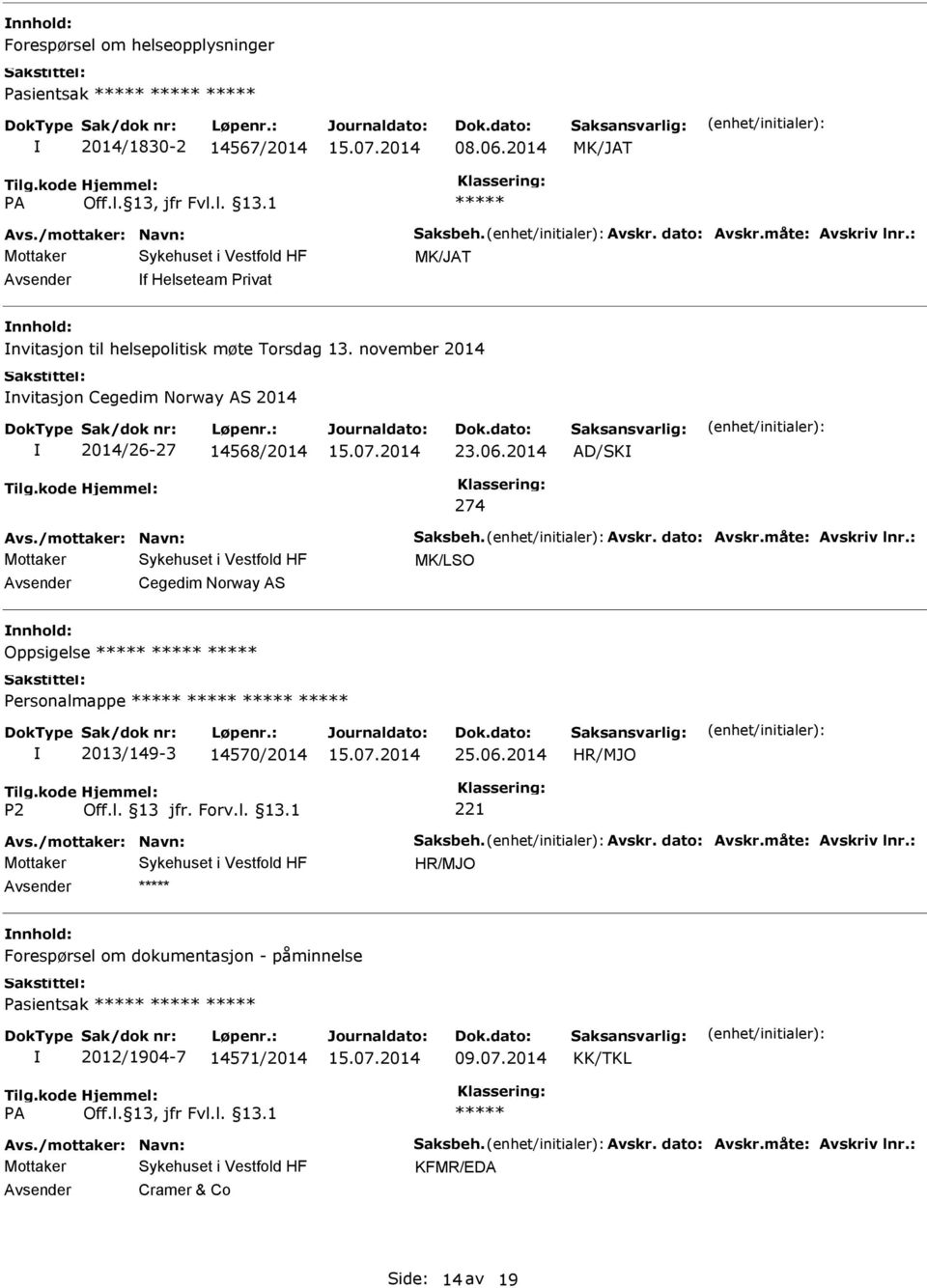 november 2014 nvitasjon Cegedim Norway AS 2014 2014/26-27 14568/2014 23.06.