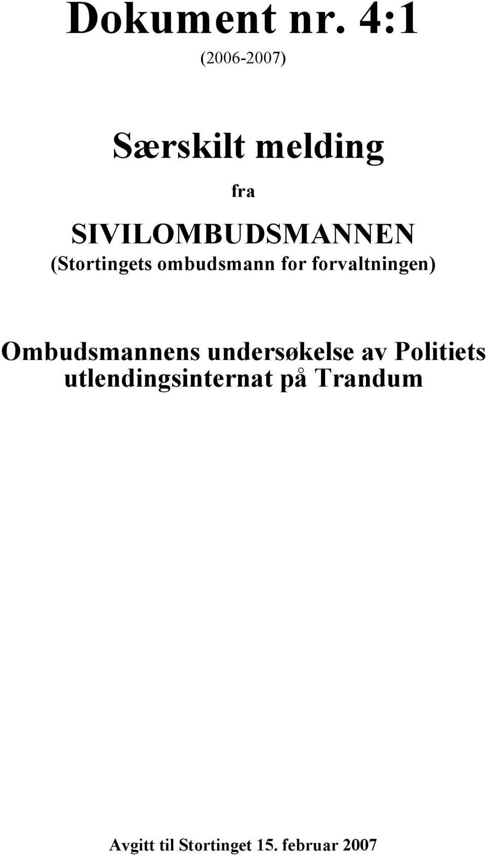 (Stortingets ombudsmann for forvaltningen)