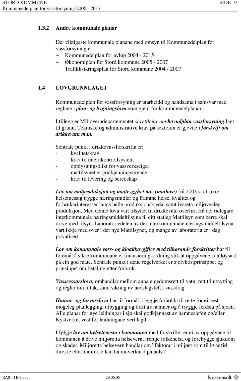 Trafikksikringsplan for Stord kommune 2004-2007 1.