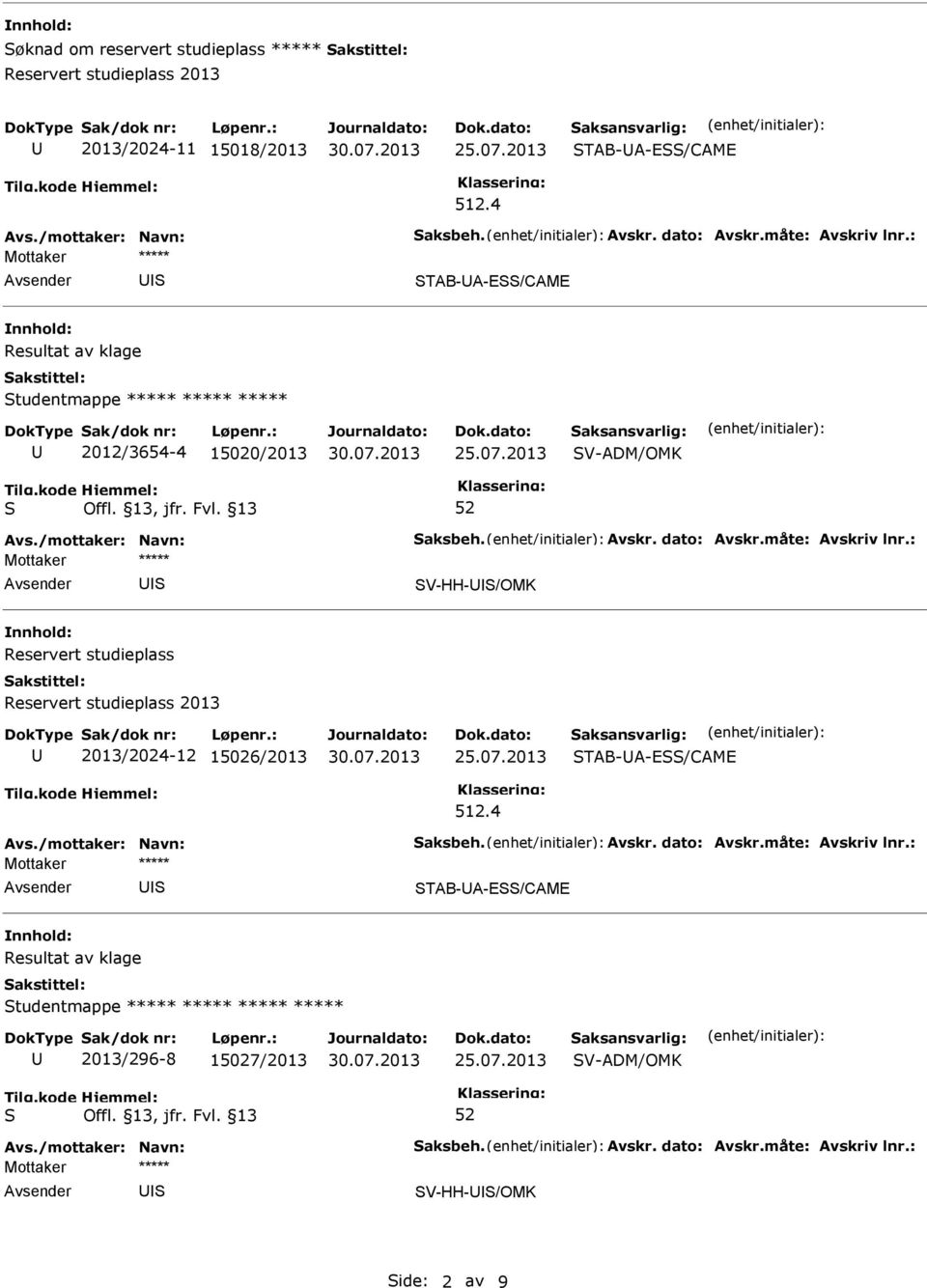 V-HH-/OMK Reservert studieplass 2013/2024-12 15026/2013 Resultat av klage