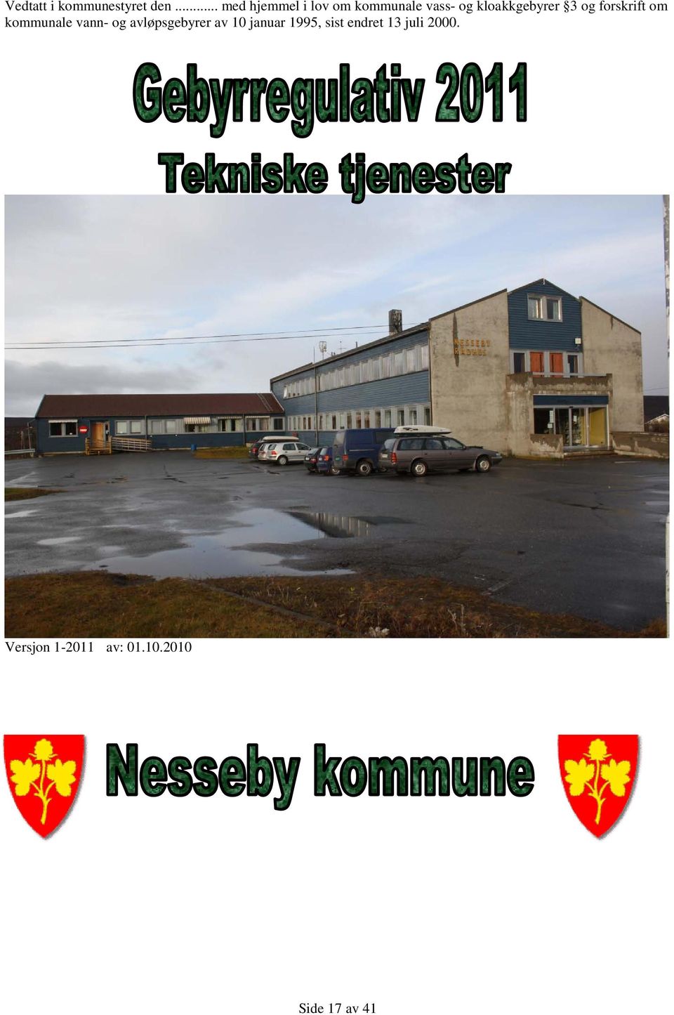 kloakkgebyrer 3 og forskrift om kommunale vann- og