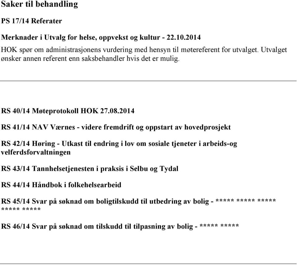 RS 40/14 Møteprotokoll HOK 27.08.